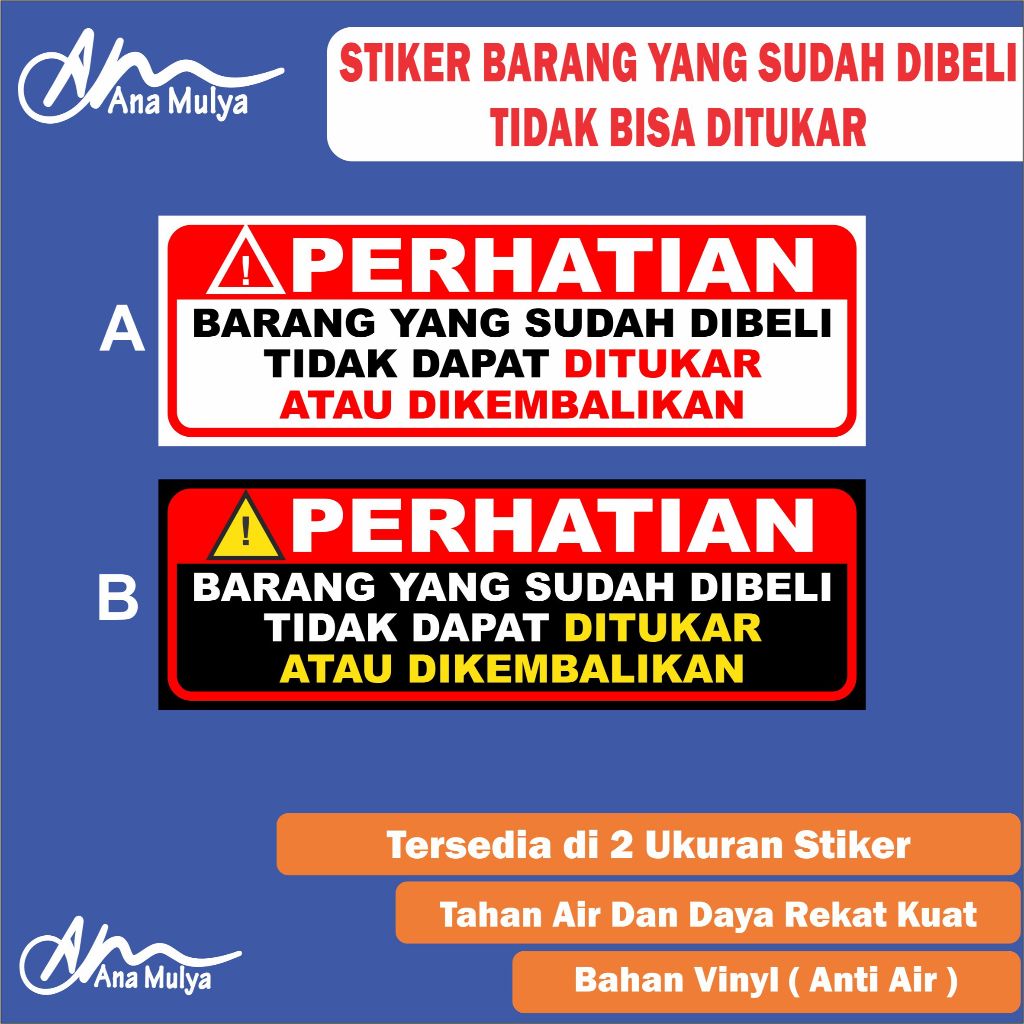 

Sticker Vinyl ANA MULYA Stiker Barang Yang Sudah Dibeli Tidak Dapat Ditukar / Stiker Barang Yang Sudah Dibeli Tidak Dapat Dikembalikan Terlaris