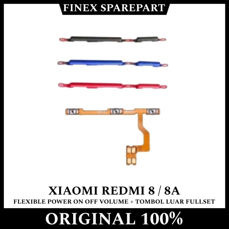 TOMBOL LUAR POWER ON OFF VOLUME + FLEXIBLE FLEKSIBEL POWER ON OFF VOLUME XIAOMI REDMI 8 / 8A / 8A PR