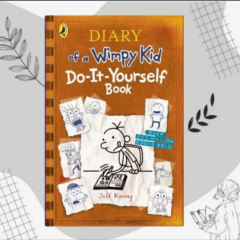 The Wimpy Kid Do-It-Yourself Book, by Jeff Kinney