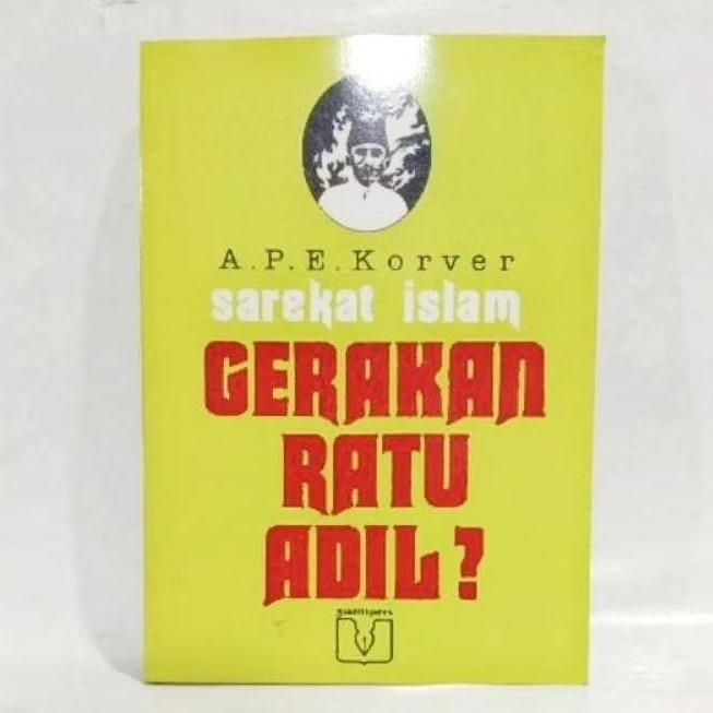 Sarekat Islam Gerakan Ratu Adil