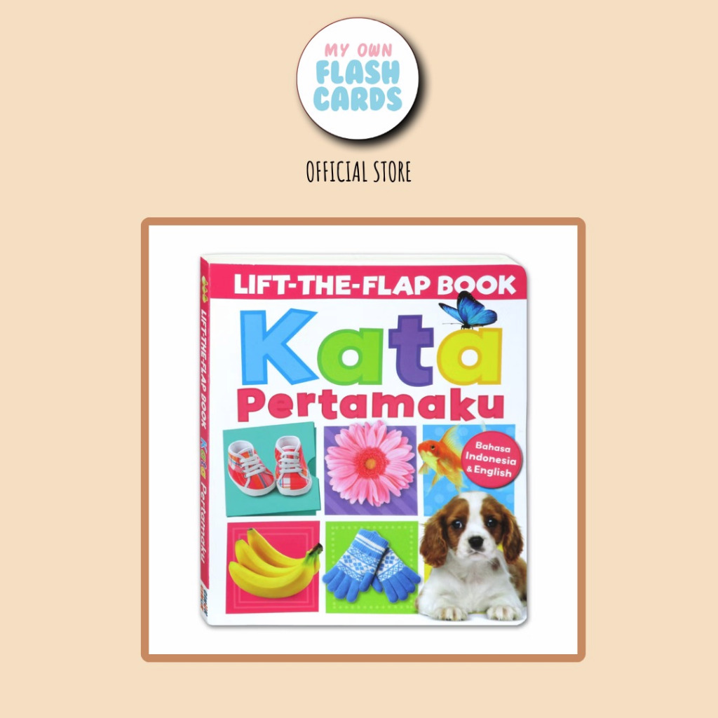 KATA PERTAMAKU GinukGinukBooks Lift-the-Flap Board Book Bilingual (Bahasa Indonesia & English) Buku 