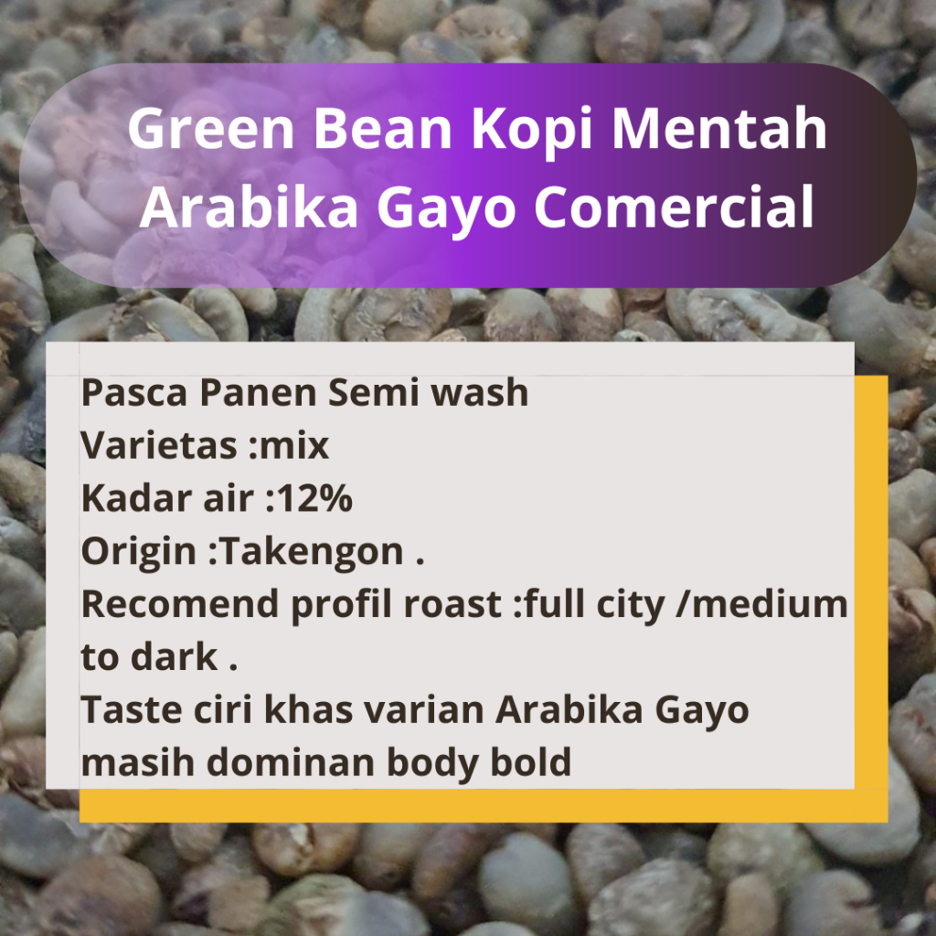 

Green Bean kopi Arabika Gayo Aceh Grade Comercial Kopi Susu 1Kg