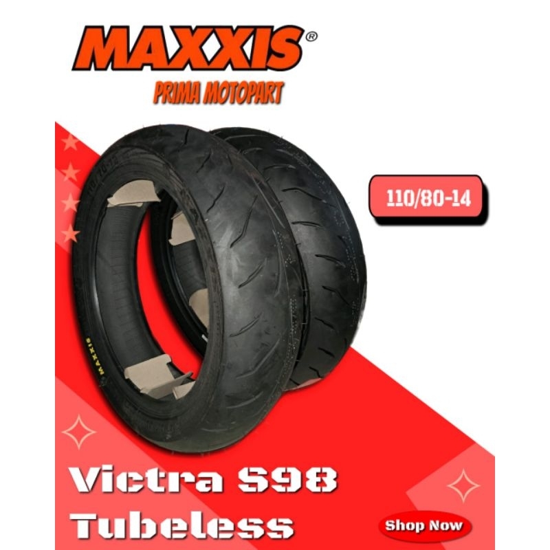 Ban Tubeless Maxxis (70/90 - 80/90 - 90/80 - 110/80 - 90/90 - 120/70) RING 14, RING 13 (110/70 - 130