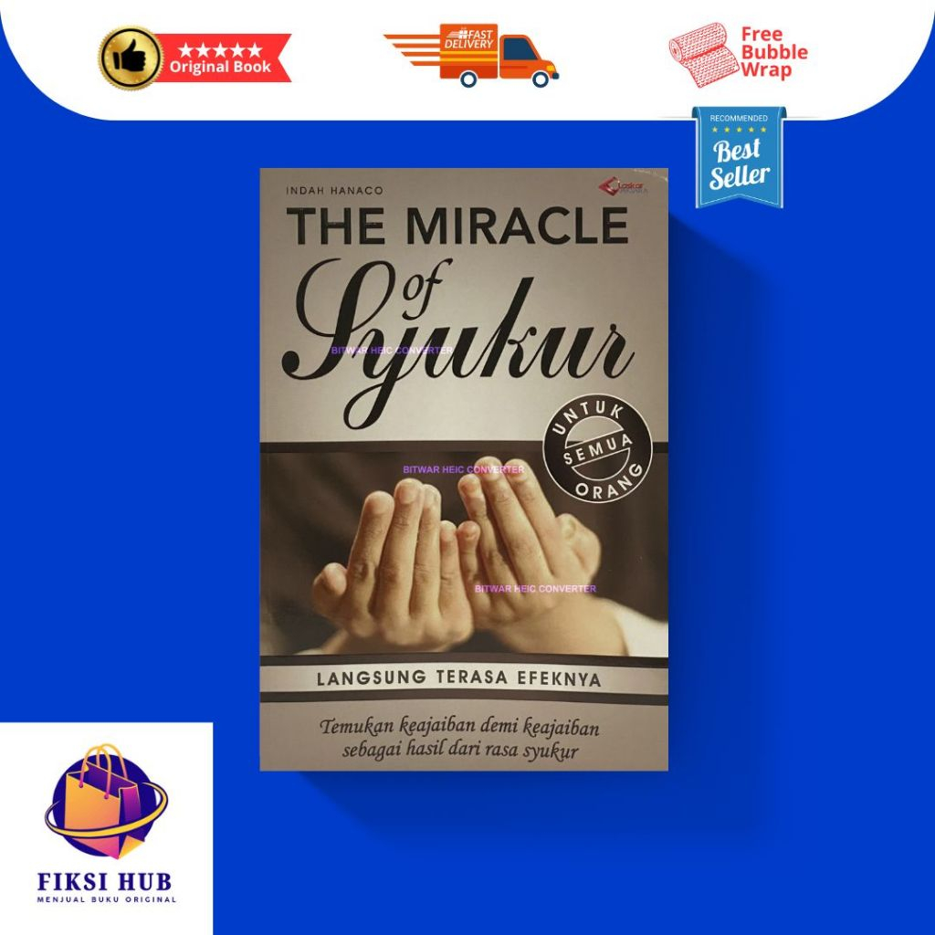 Buku The Miracle Of Syukur -Laskar Aksara