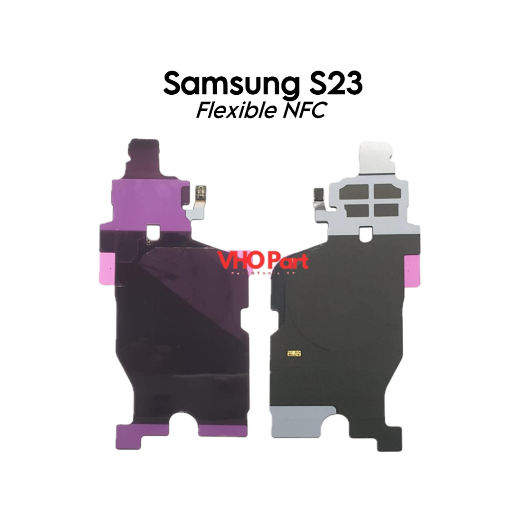 Flexible NFC Samsung Galaxy S23 / S911 / SM-S911B / SM-S911B/DS / SM-S911U / SM-S911U1 / SM-S911W / 