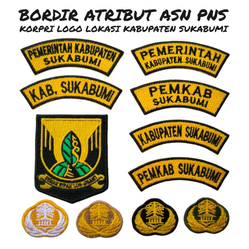 BORDIR BADGE EMBLEM ATRIBUT PNS ASN KORPRI LOGO LOKASI KABUPATEN SUKABUMI
