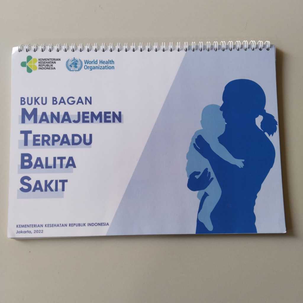 MTBS 2022 Bagan Manajemen Terpadu Balita Sakit -  Buku Kemenkes