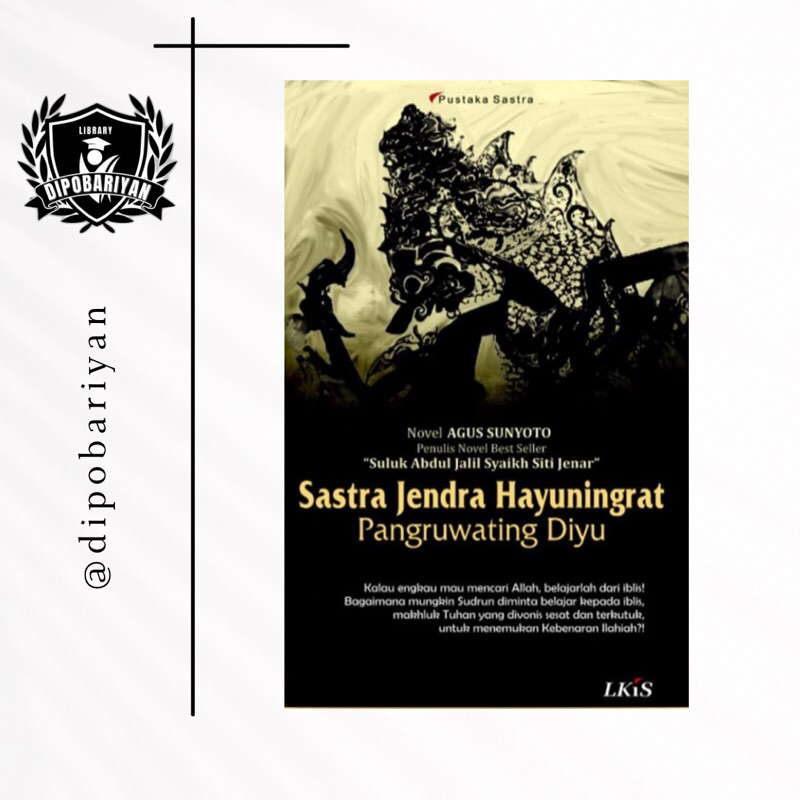 SASTRA JENDRA HAYUNINGRAT PANGRUWATING DIYU - AGUS SUNYOTO