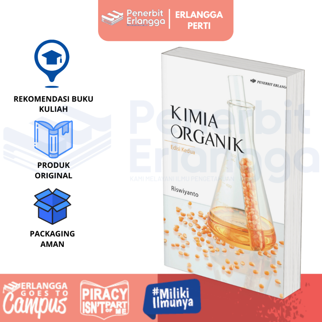[Erlangga] Buku Referensi Mahasiswa:   Kimia Organik Edisi 2 - Riswiyanto