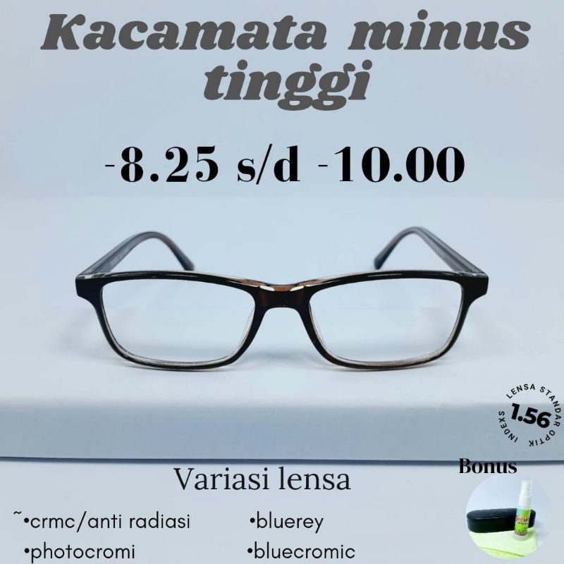 KACAMATA MINUS TINGGI LENSA INDEKS 1.56 LENSA PHOTOCROMIC DAN BLUECROMIC
