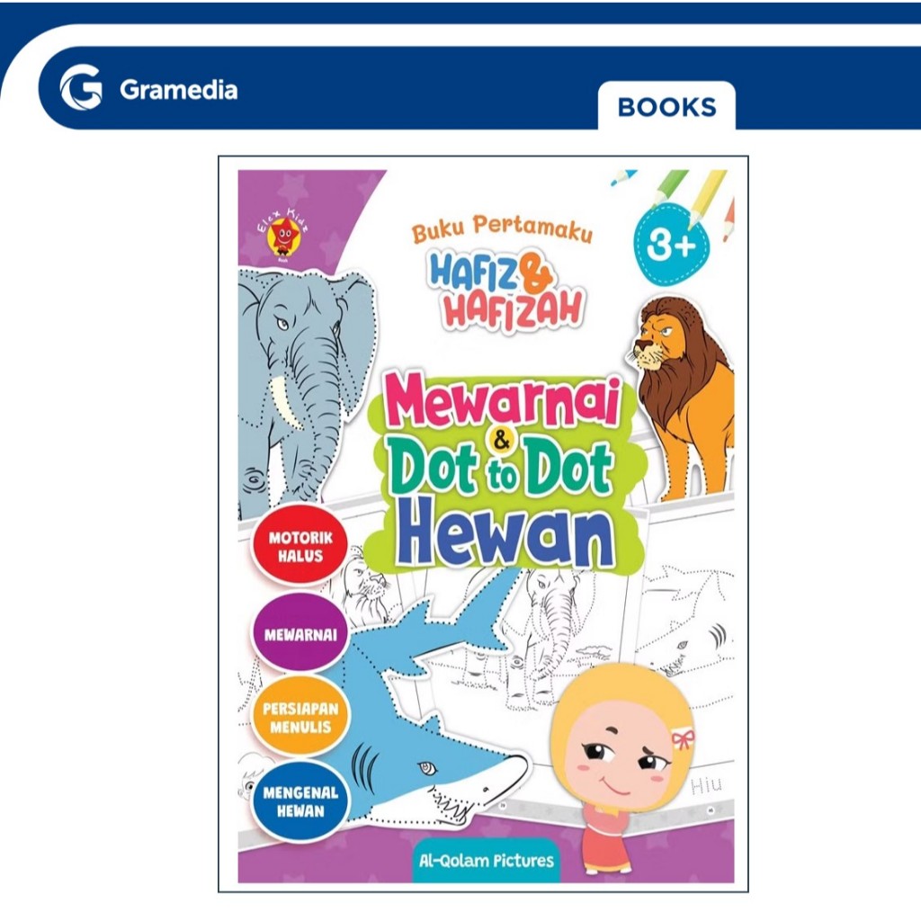 Gramedia GTC- Buku Pertamaku Hafiz Dan Hafizah Mewarnai Dan Dot To Dot Hew