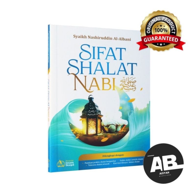 Sifat Shalat Nabi Penulis : Syaikh Nashiruddin Al-Albani