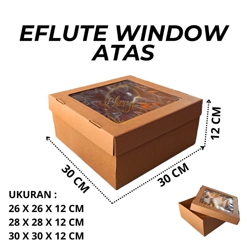 

(10 PCS) DOS / DUS KUE EFLUTE WINDOW TUTUP PISAH TINGGI 12 CM UK 26 CM & 28 CM & 30 CM / Karton Box Kotak Hampers Eflute Window Tutup Pisah