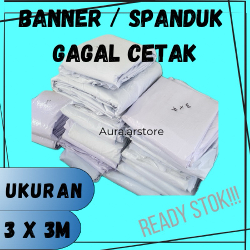 BANNER/Spanduk (putih/polos) Ukuran 3 x 3m