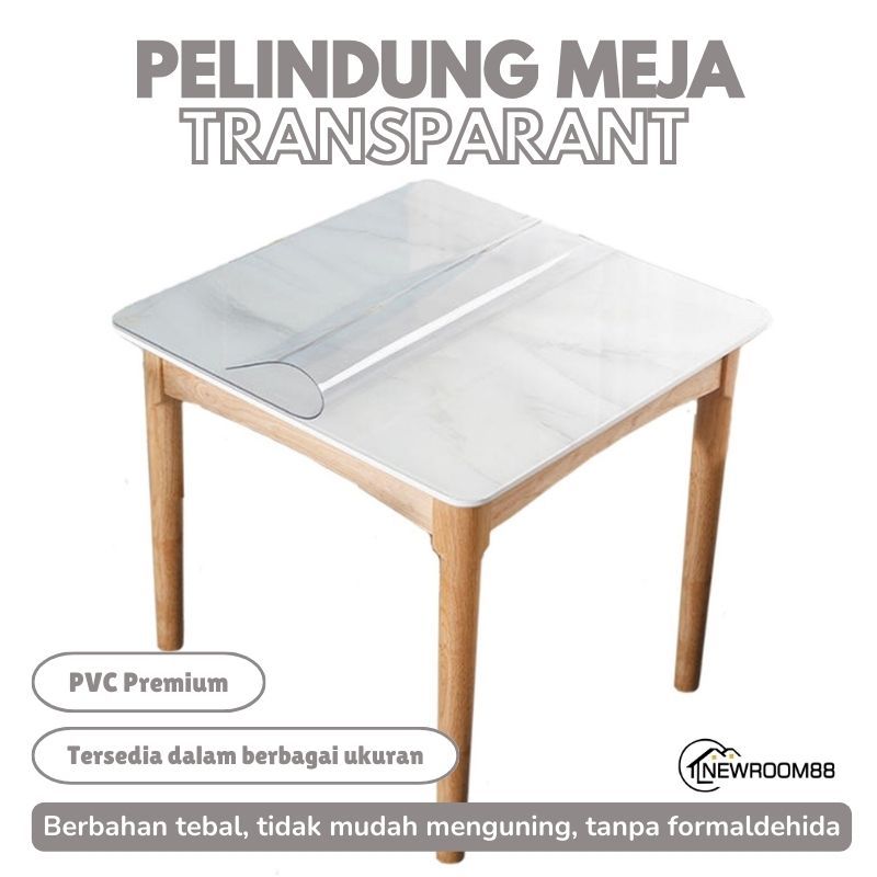 Newroom - Taplak Meja Bening Transparan Tebal 0.6mm Bahan Plastik PVC -  D111-D117-1A/2A/3A/4A