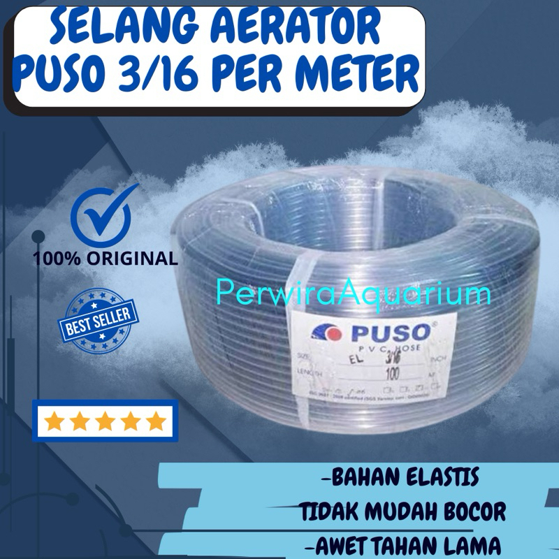 SELANG AIRATOR SELANG PUSO SELANG AIRASI PER METER