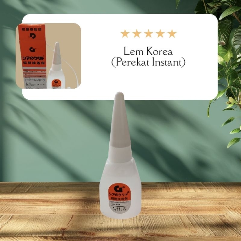 

Lem Korea Perekat Instant
