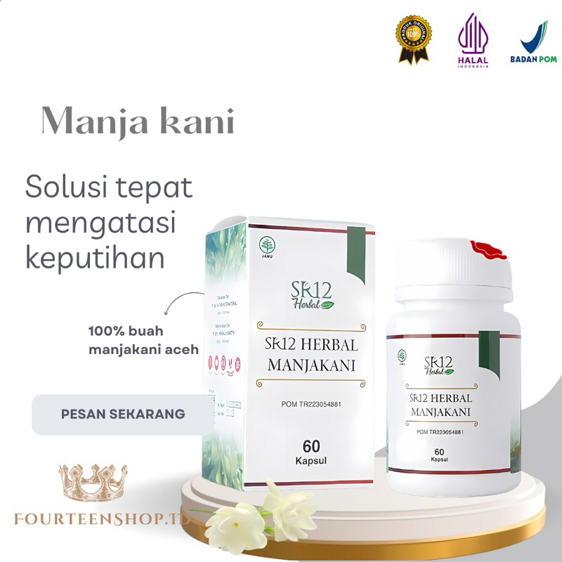 Manjakani SR 12 obat Keputihan Bau Tak Sedap Kewanitaan dan Perapat Pengencang Miss V