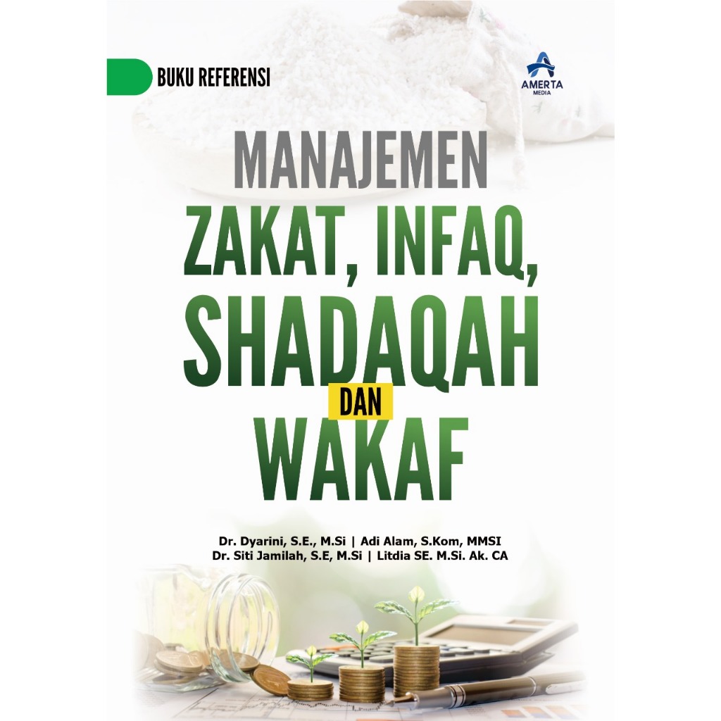 Manajemen Zakat, Infaq, Shadaqah dan Wakaf