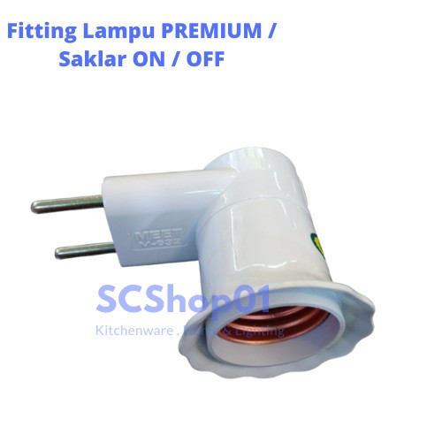 Fitting Lampu Colok + Saklar M-623 MEET PREMIUM