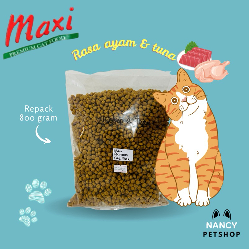 Makanan Kucing Kering Maxi Premium Chicken & Tuna Repack 800gram / Nancy Petshop
