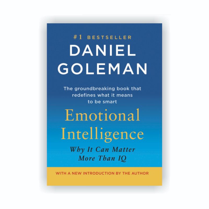 Emotional Intelligence - Daniel Goleman