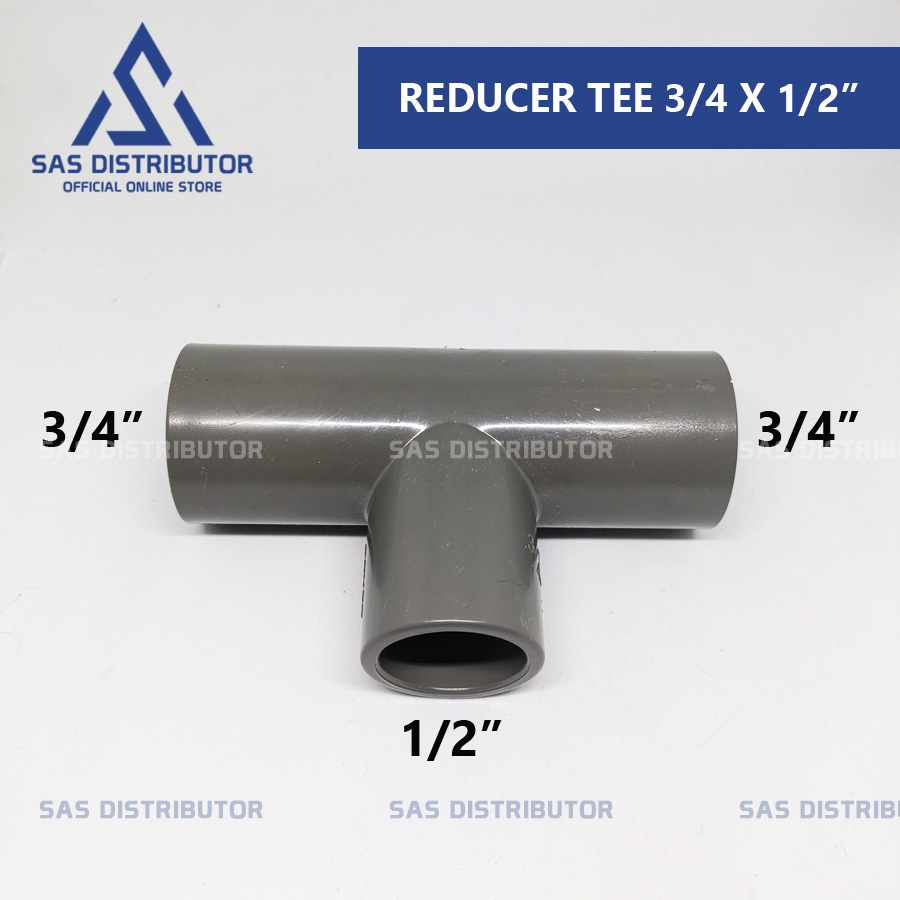Vlok Tee 3/4 x 1/2" inch PVC Soket / Reducer Tee 3/4 x 1/2" inch AW / Tee 0,75 x 0,5" dim / Leter T