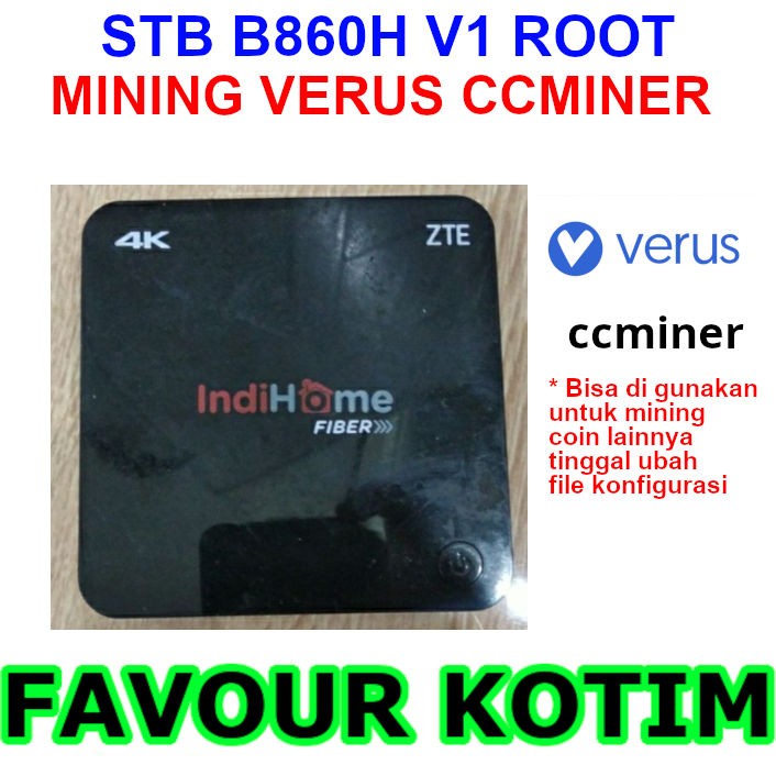 STB ZTE B860H V1 RAM 1/8 FULL ROOT CCMINER MINING VERUS COIN VRSC WIFI ON FVKOTIM