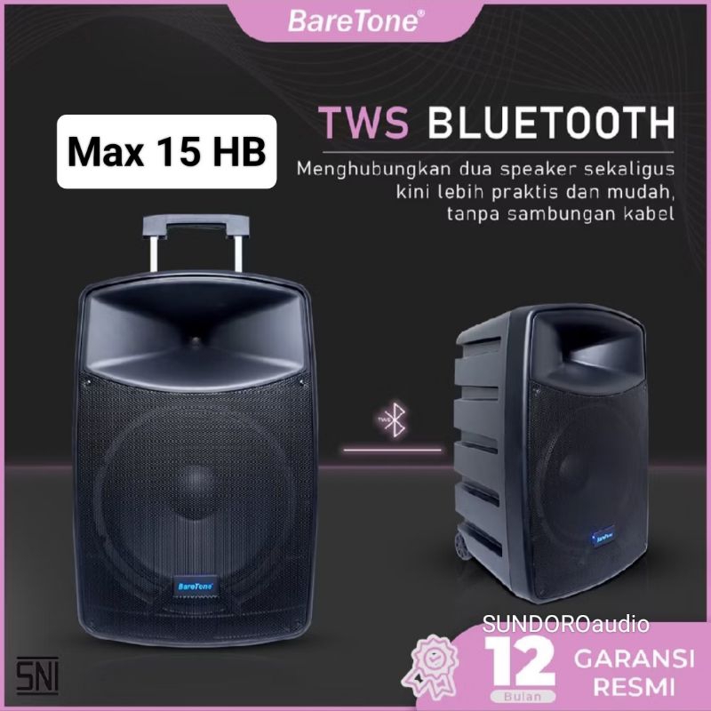 Baretone Max 15 HB Speaker Portable 15inch Max15HB TWS Bluetooth 600watt