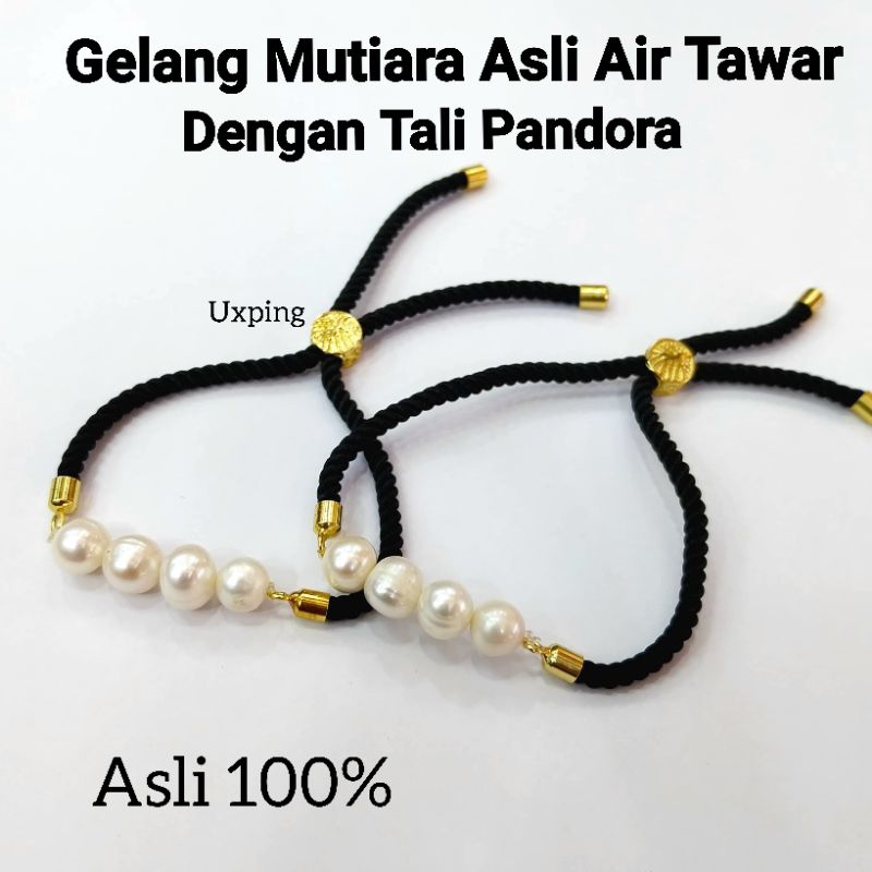 GELANG MUTIARA ASLI - TALI PANDORA BISA REQUEST