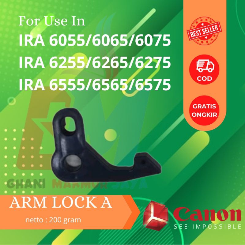 Arm Lock A Mesin Fotocopy Canon IRA 6075/6275/6575