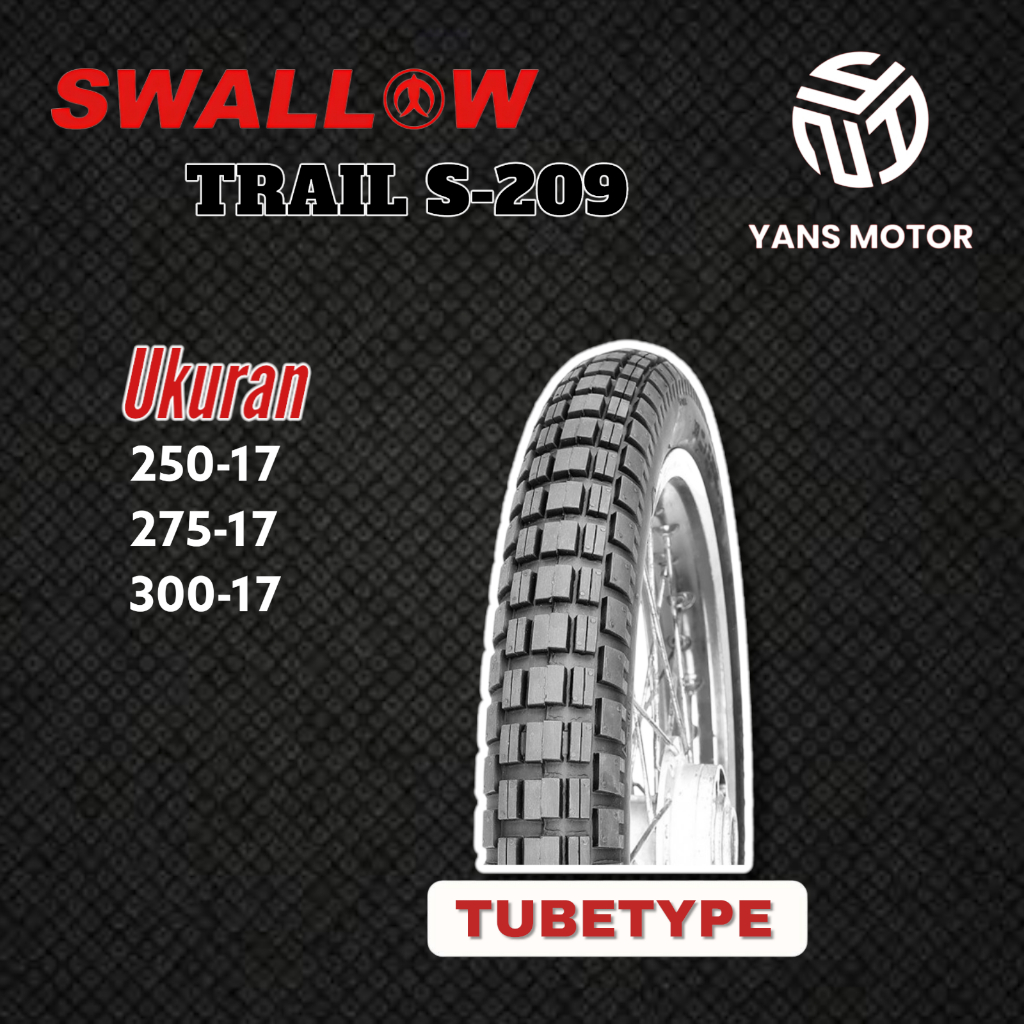 SWALLOW TRAIL S-209 BAN TAHU BAN SEMI TRAIL RING 17 UKURAN 250-17 275-17 300-17 DEPAN BELAKANG