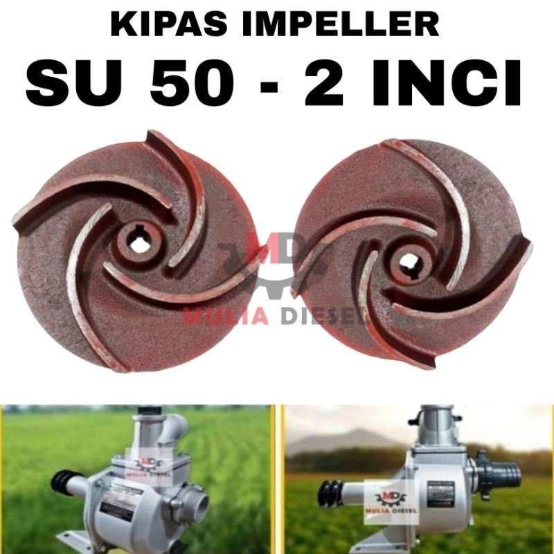 Kipas Pompa Air SU50 SU 50 Waterpump - Pompa ukuran selang 2 inci