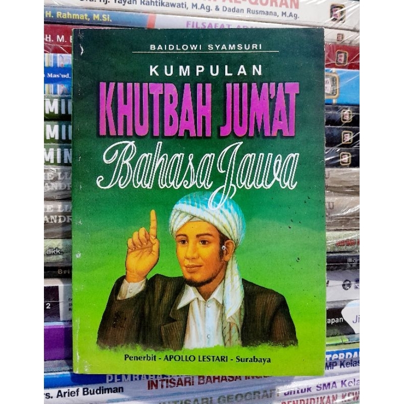 Buku Khotbah Khutbah Jawa Kumpulan Khutbah Jumat Bahasa Jawa Baidlowi Syamsuri Apollo Lestari Suraba