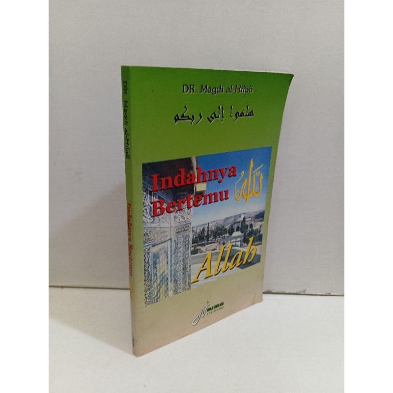Indahnya Bertemu Allah by DR Magdi Al-Hilali