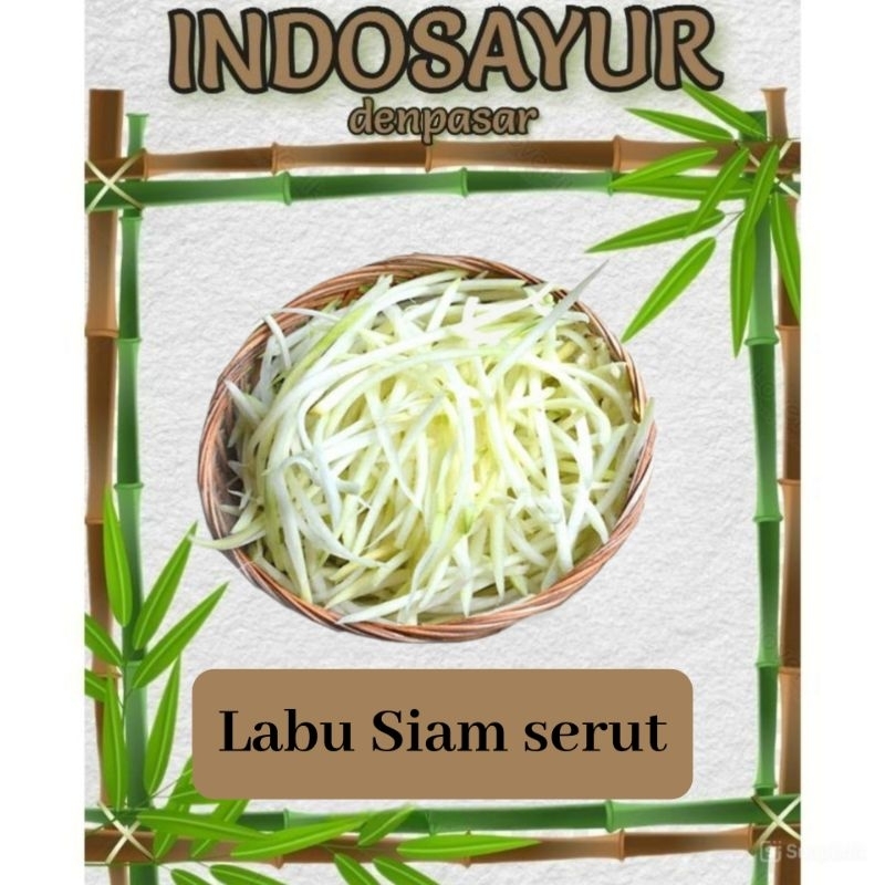 

Labu Siam / Manisah serut _ INDOSAYUR