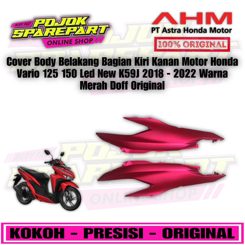 Cover Body L R Belakang Kap Belakang Body Samping Kiri Kanan Honda Vario 125 150 Led New K59J 2018 2