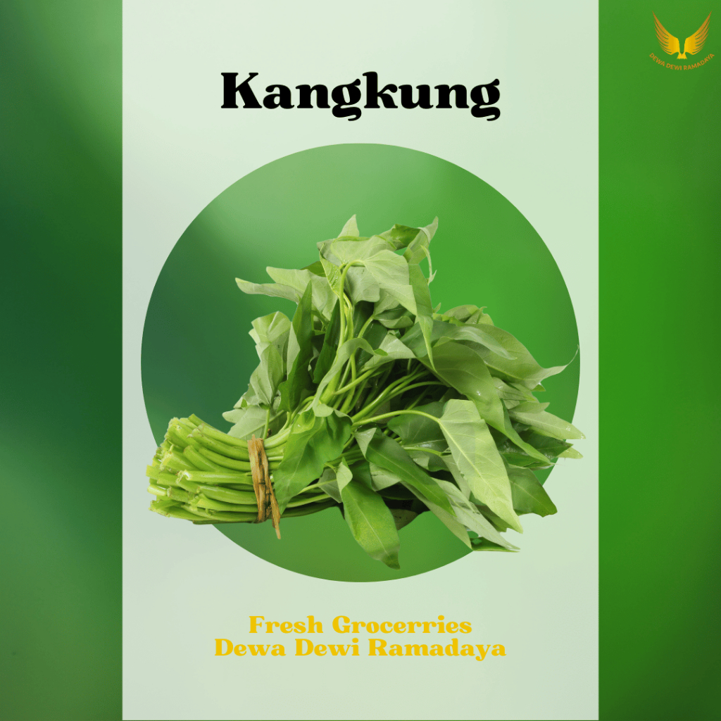 

Kangkung Dewa Dewi Rama Daya