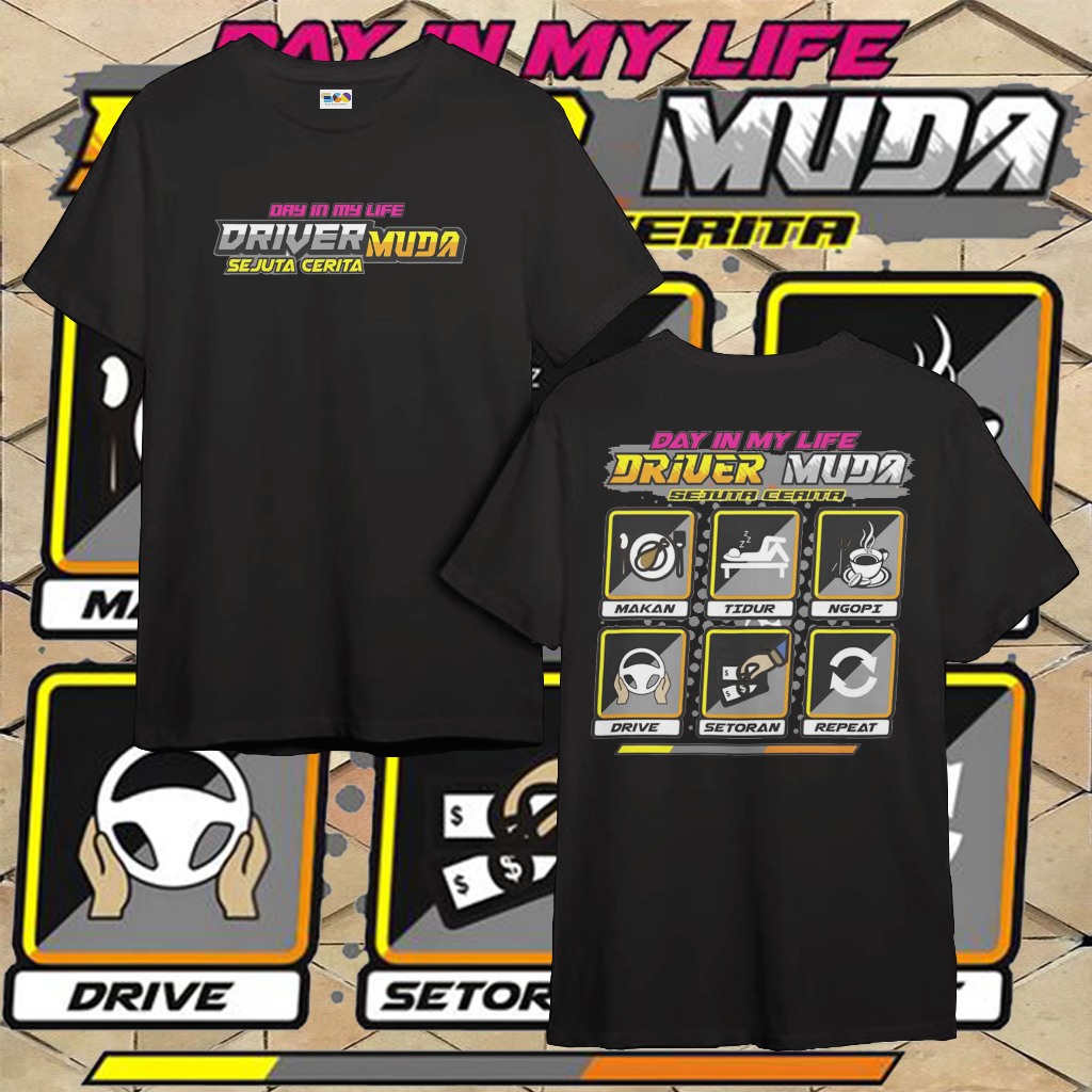 T-SHIRT KAOS KATA KATA  -DRIVER MUDA-