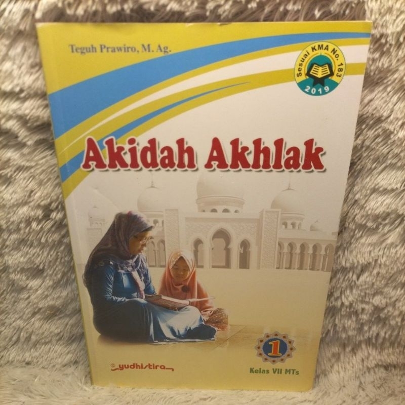 Akidah akhlak kelas 1 mts