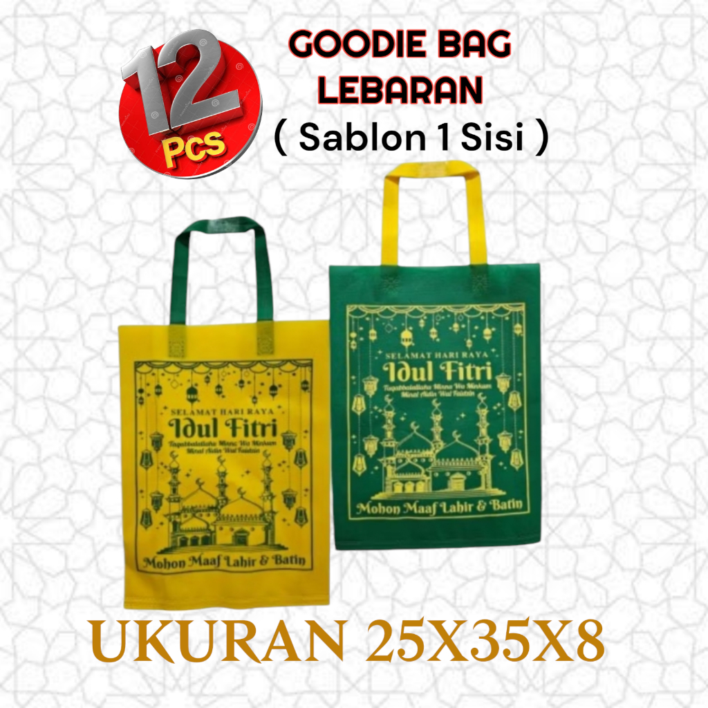 

12 Pcs Gooedie Bag Tas Idul Fitri Lebaran 25x35x8 cm