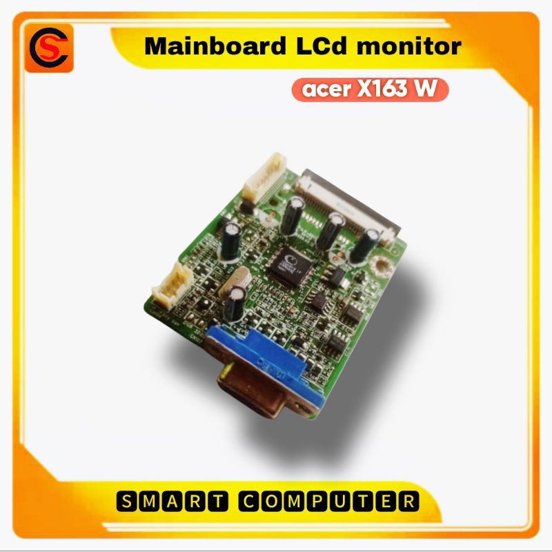 mainboard LCd monitor acer X163 W