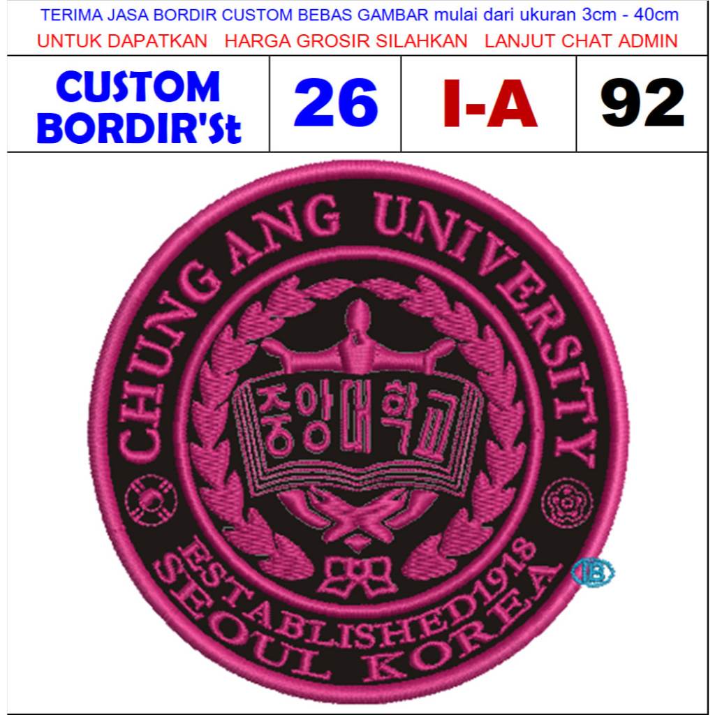 PATCH BORDIR LOGO I-A92 UNIVERSITAS CHUNG-ANG - CUSTOM BORDIR S'T TESTIMONI