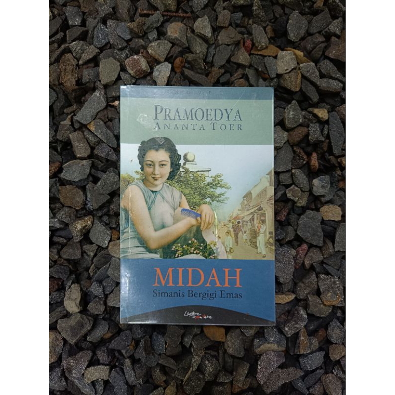 MIDAH Simanis Bergigi Emas - PRAMOEDYA ANANTA TOER