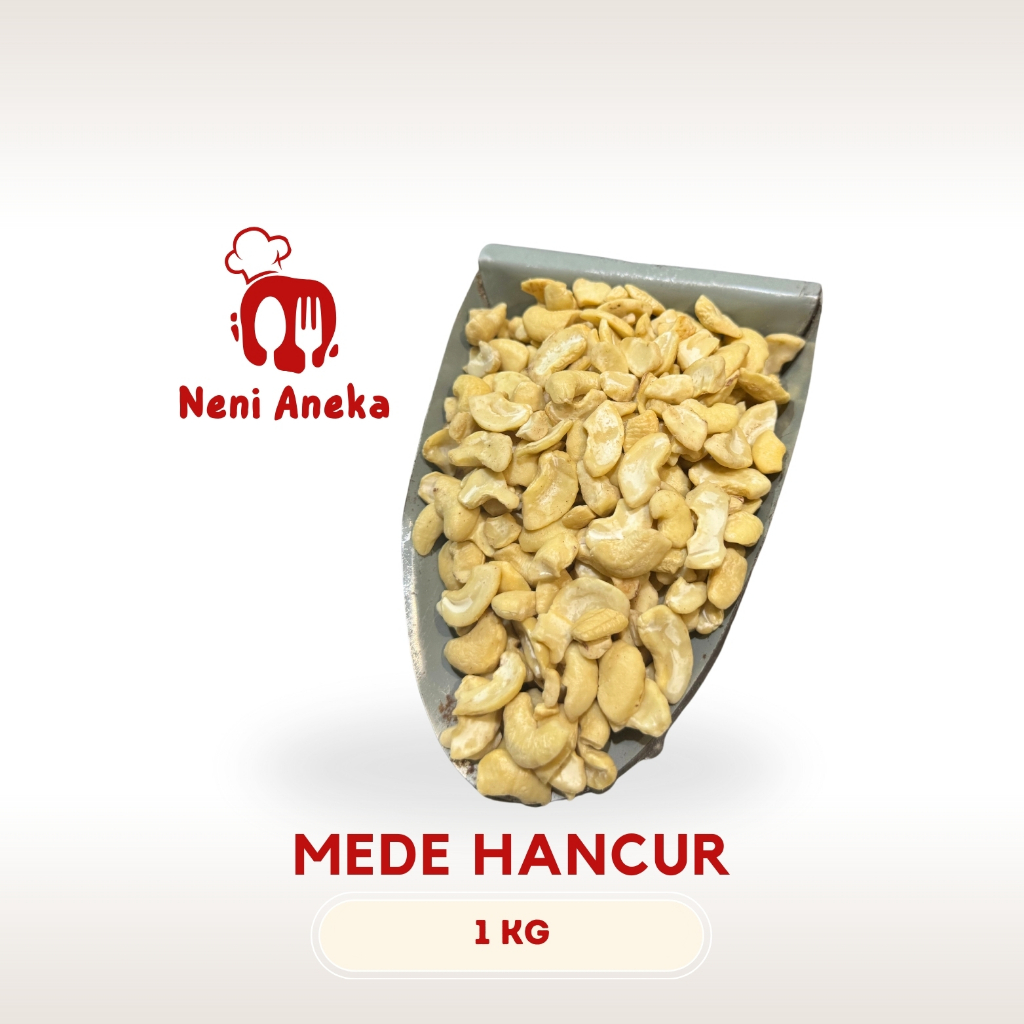 

Kacang Mede Mentah Patahan/Hancur - 1Kg / Mete Kupas Mente Cashew Nut 1Kg