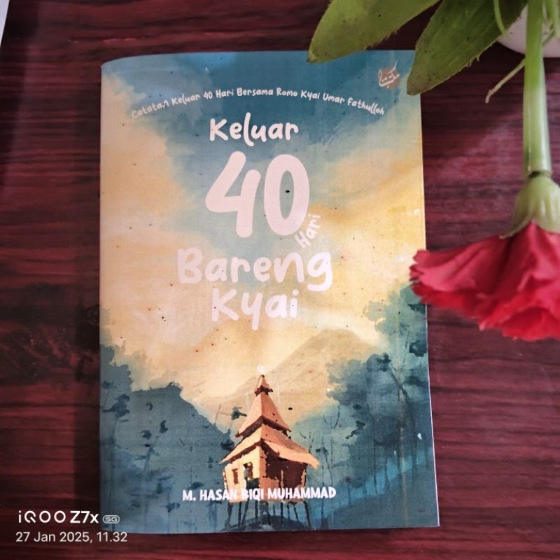 Keluar 40 Hari Bareng Kyai