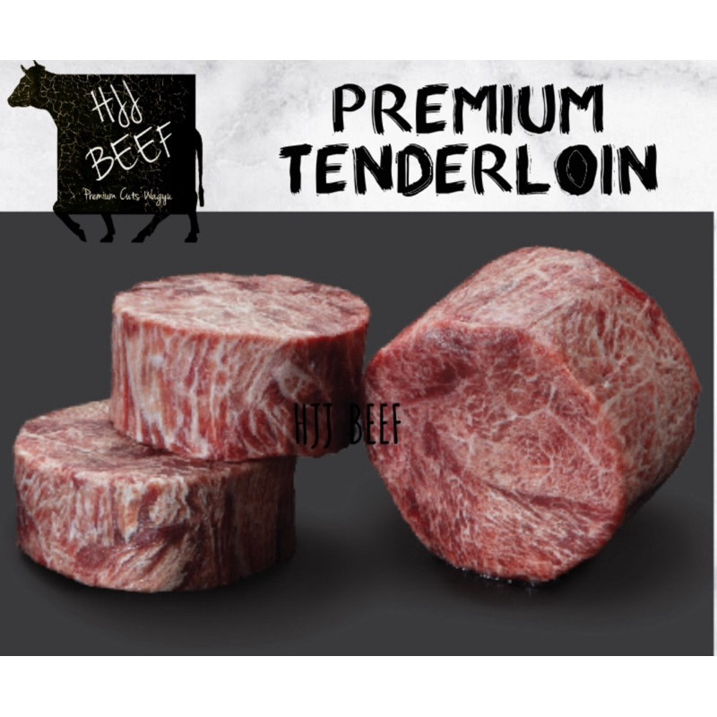 

Premium tenderloin
