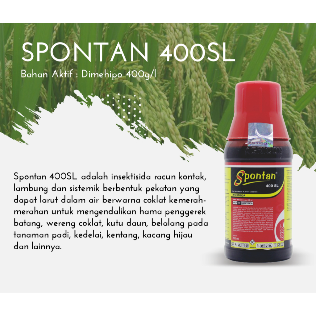 Spontan 400SL  Insektisida Obat Pencegah dan Pembasmi Hama Tanaman sundep pada tanaman padi isi 500 