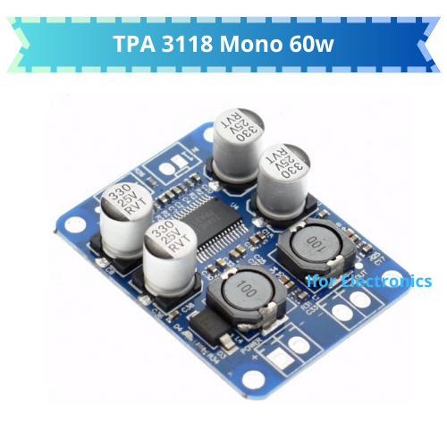 TPA3118 Class D MONO 60 WATT Btl Hi-Fi Amplifier TPA 3118