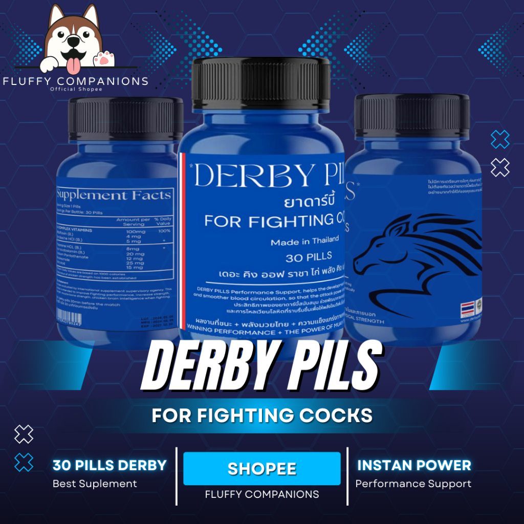 DERBY PILLS AYAM - Import Thailand 100% Original Meningkatkan Stamina dan Agresif Obat ayam aduan, d